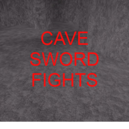 CAVE SWORD FIGHTS ( BETA )