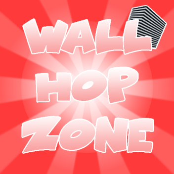 Wall Hop Zone 