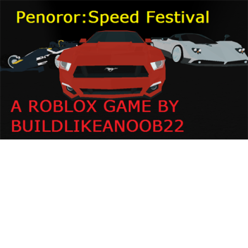 Penoror:Speed Festival BETA