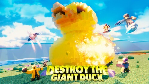 Destroy The Giant Duck! [19 DUCKS!]