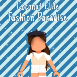 Coconut Elite || Fashion Paradise 🌴