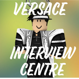 Versace's Interview centre.