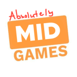 ABSOLUTELY mid games