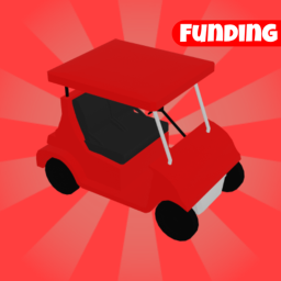 Golf Cart Tycoon Funding 💰