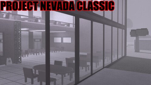 Project Nevada Classic 