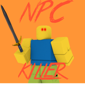 NPC KILLER