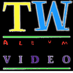 TW Album and Video