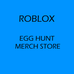 Egg Hunt Merch Store