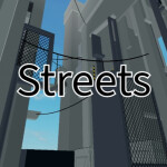 Streets (Tier 6 Obby)