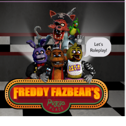 Freddy Fazbear's Pizza RolePlay!