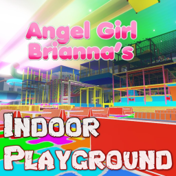Angel's Huge Playground - Angel Girl Brianna