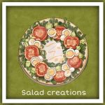 |- Salad Creations -|