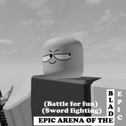 Epic Arena of The Blade