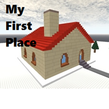 My First Place