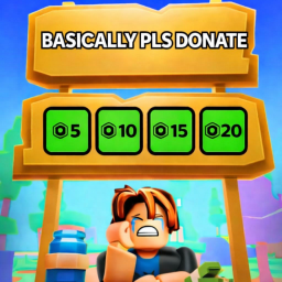 [✨] BASICIALLY PLS DONATE 💸