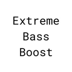 Extreme Bass