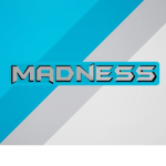[MADNESS]
