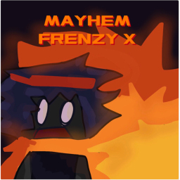 Mayh3m Fr3nzy X { ALPHA} [SKINS!]