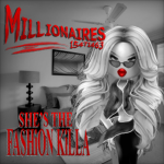 MILLIONAIRES/