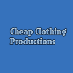 Cheap Clothing Productions
