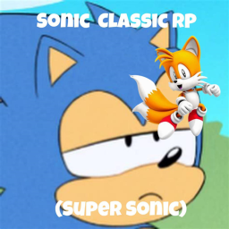 Sonic Classic RP (SUPER SONIC)
