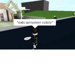 The Sunscreen Eater Fans