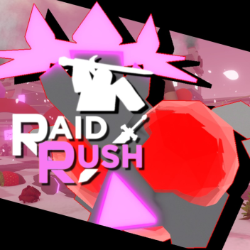 💘 Raid Rush
