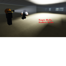 Empty Halls, Endless Walls (Alpha)