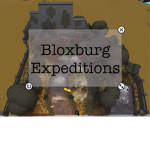 Bloxburg Expeditions