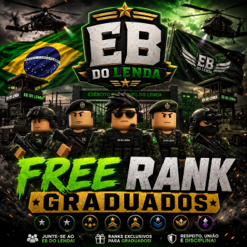 EB FREE RANK GD ⚔️Brazilian Army of Legends⚔️ 