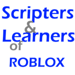 *~!Scripters And Learners Of Roblox!~* (S.L.R)