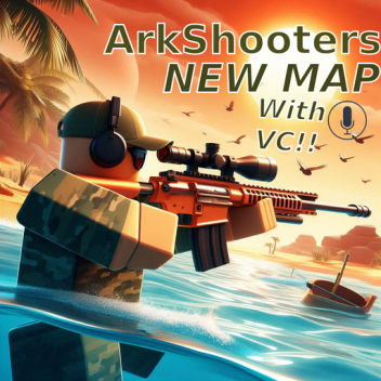 ArkShooters [NEW MAP]