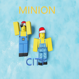 Minion City [ALPHA]