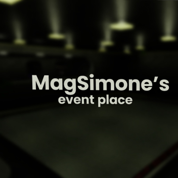 MagSimone's Event Place