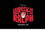 Wreck It Ralph.