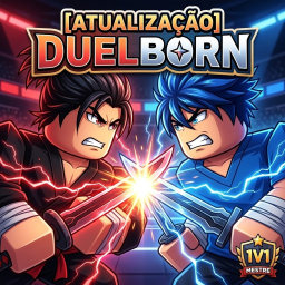 ⚔️ Duelborn [NEW]