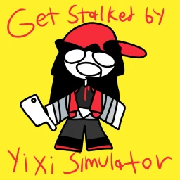get stalked by yi xi simulator (N3 PUBLIC TEST) icon
