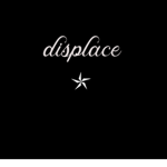 displace