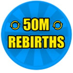 50M Rebirths