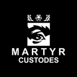 Martyr: Custodes