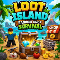 Loot Island: Random Drop Survival