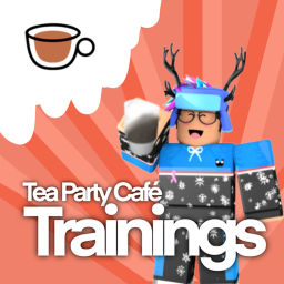 ☕Tea Party Café Training Centre (BETA)👕