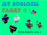 The Robloxia Family