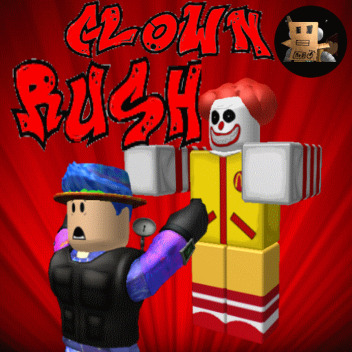 [Broken] Clown Rush!