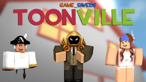 ToonVille [Pre-Alpha] [Early-Access]
