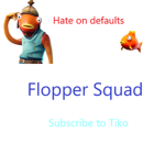 Flopper Squad