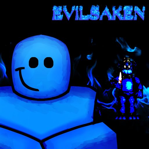 (REOPENED & SIXER) EVILSAKENED @ 3AM