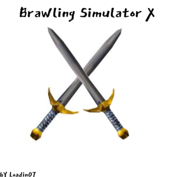 Brawling Simulator X