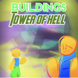 buildings tower of hell!