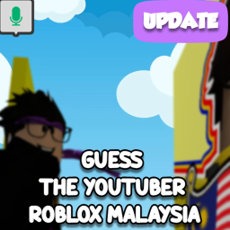 Guess The Youtuber Roblox Malaysia